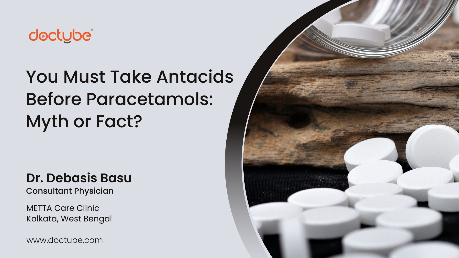 You Must Take Antacids Before Paracetamols Myth or Fact?
